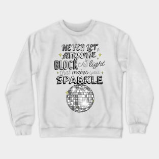 Sparkle! Crewneck Sweatshirt